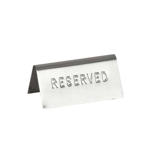 RESERVED TABLE SIGN S/STEEL